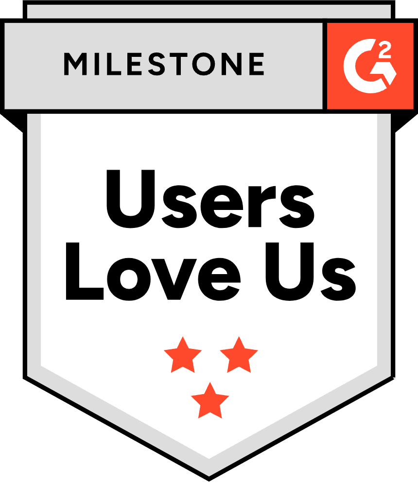 G2 Badge: Summer 2025. Milestone: Users Love Us