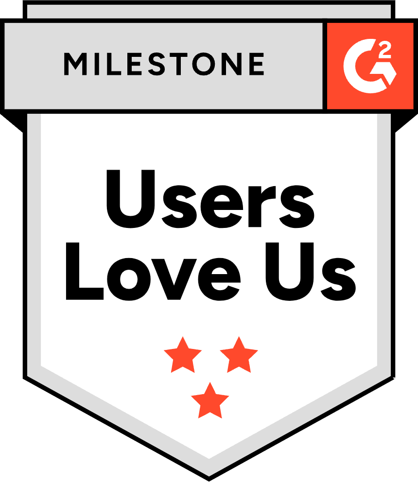 G2 Badge: Summer 2025. Milestone: Users Love Us